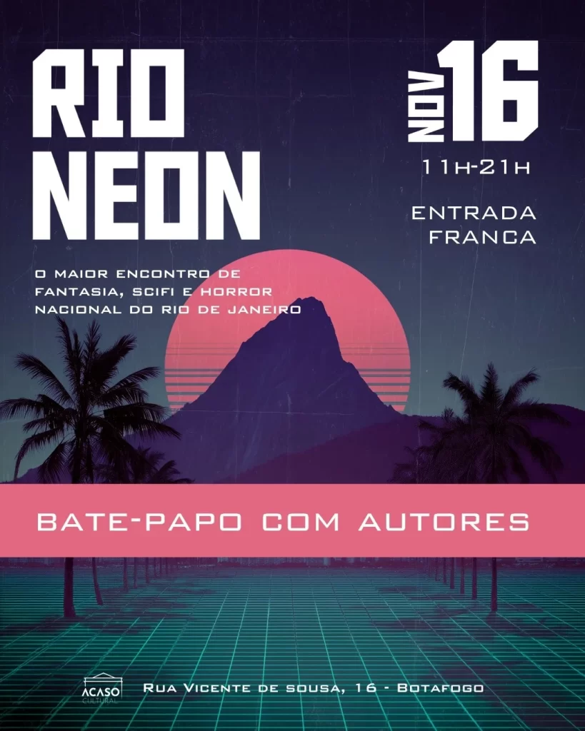 Acaso Cultural será sede para a Rio Neon
